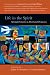 Life in the Spirit: Spiritual Formation in Theological Perspective Life in the Spirit: Spiritual Formation in Theological Perspective