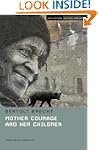 Mother Courage and Her Children (Meth...