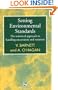Setting Environmental Standards: The Statistical Approach to Handling Uncertainty and Variation