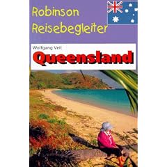 Queensland ( Australien). Robinson Reisebegleiter