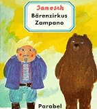 B&auml;renzirkus Zampano - Janosch