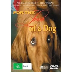For the Love of a Dog