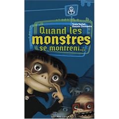 Quand les monstres se montrent...