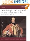 British Light Infantryman of the Seven Year's War: North America 1757-63