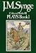 Book Collected Works: The Plays, Book 1 (Collected Works of John Millington Synge)