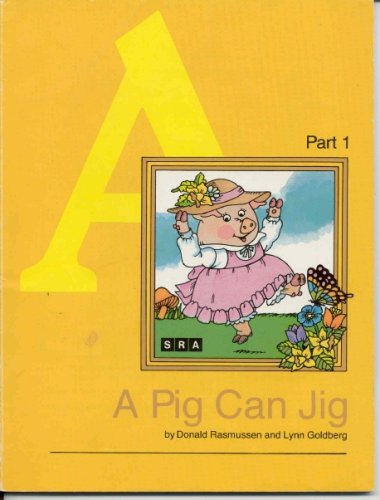 A Pig Can Jig (Basic Reading Series - Level A, Part 1)