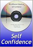Mindquest/ Incredible Self-Confidence