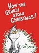 How the Grinch Stole Christmas!