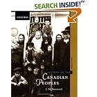 Click here to buy A History of the Canadian Peoples by  J. M. Bumsted.