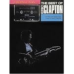Eric Clapton The Best Of Signature Licks Cassette Pkg See 695037 When Out book cover