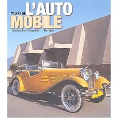Mus�e de l'automobile : Fondation Pierre Gianadda, Martigny