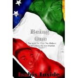 Being One - No One is like No Other. High School- The next frontier. v. 1