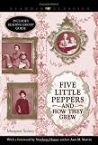 Five Little Peppers and How They Grew (Aladdin Classics)