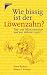  : Wie bissig ist der Löwenzahn? Tier- und Pflanzennamen und was dahinter steckt