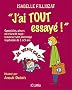 J'ai tout essay� !