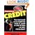 Guaranteed Credit: A Time-Tested Program Guaranteed to Provide Clear, Step-By-Step Information on How to Repair, Restore and Rebuild Your Credit