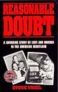 Reasonable Doubt: A True Story of Lust and Murder in the American Heartland