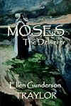Moses - The Deliverer