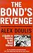 The Bond's Revenge: A Guide to Thriving in the Bond Market