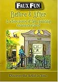 Faux Fun: Before & After