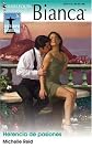 Herencia De Pasiones: (Inheritance Passions) (Harlequin Bianca) (Spanish Edition)