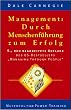 Management: Durch Menschenf�hrung zum Erfolg