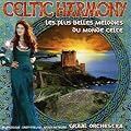 Celtic Harmony : Les Plus Belles M�lodies Du Monde Celte