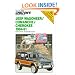 Chilton's Repair Manual: Jeep/Wagoneer/Comanche/Cherokee, 1984-1991 (Chilton's Repair Manual (Model Specific))