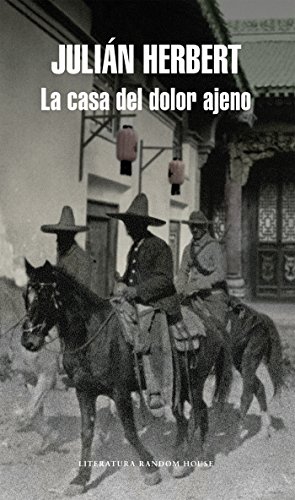 La casa del dolor ajeno (Spanish Edition)