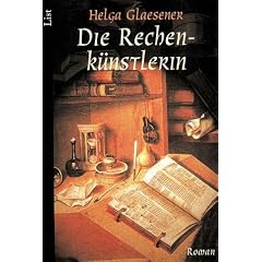Die Rechenk�nstlerin: Roman