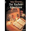 Die Rechenk�nstlerin: Roman