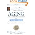 Aging: Fight it w the Blood Type Diet (Eat Right 4 Your Type Health Library) by Peter J. D'Adamo and Catherine Whitney