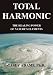 Total Harmonic: The Healing Power of Nature's Elements