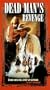 Dead Man's Revenge [VHS]