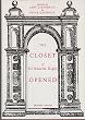 The Closet of the Eminently Learned Sir Kenelme Digbie, Kt., Opened