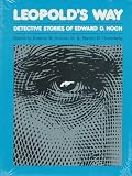 Leopold's Way: Detective Stories of Edward D. Hoch (Mystery Makers) image