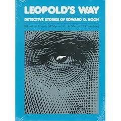 Leopold's Way: Detective Stories of Edward D. Hoch