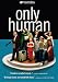Only Human