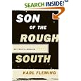 Son Of The Rough South: An Uncivil Memoir