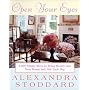 Open Your Eyes: 1,000 Simple Ways to Brig Beauty Into Your Home and Life Each Day (Harperresource Book)