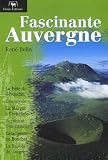 Fascinante Auvergne