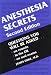 Anesthesia Secrets (Secrets (Rittenhouse))