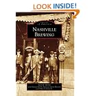 Click here to buy Nashville Brewing (TN) (Images of America) by  Scott R. Mertie, Patricia Gerst Benson, and Sr. John J. Gerst.