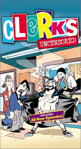 Clerks - The Animated Series Uncensored [VHS]