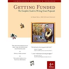 Getting Funded: The Complete Guide to Writing Grant Proposals