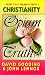 Christianity Opium or Truth?