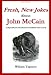 Fresh, New Jokes About John McCain: A Republican Presidential Candidate Run Amok