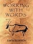Working with Words