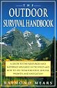 The Outdoor Survival Handbook: A Guide To The Resources & Material Available In The Wild & How To Use Them For Food, Shelter, Warmth, & Navigation