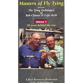 Masters of Fly Tying Volume 1; The Tying Techniques of Bob Clouser & Lefty Kreh (50 Years Behind the Vise) [VHS]